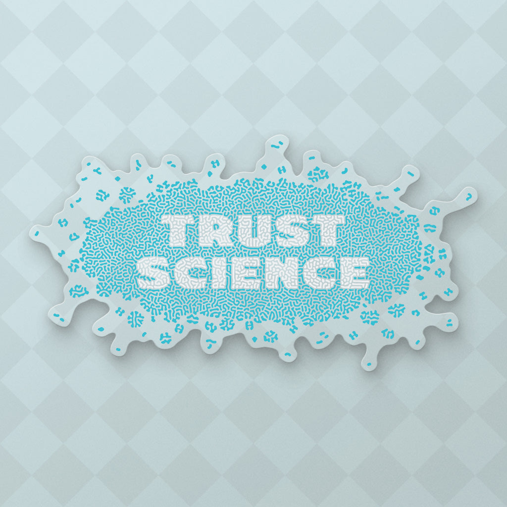 Trust Science - Sticker